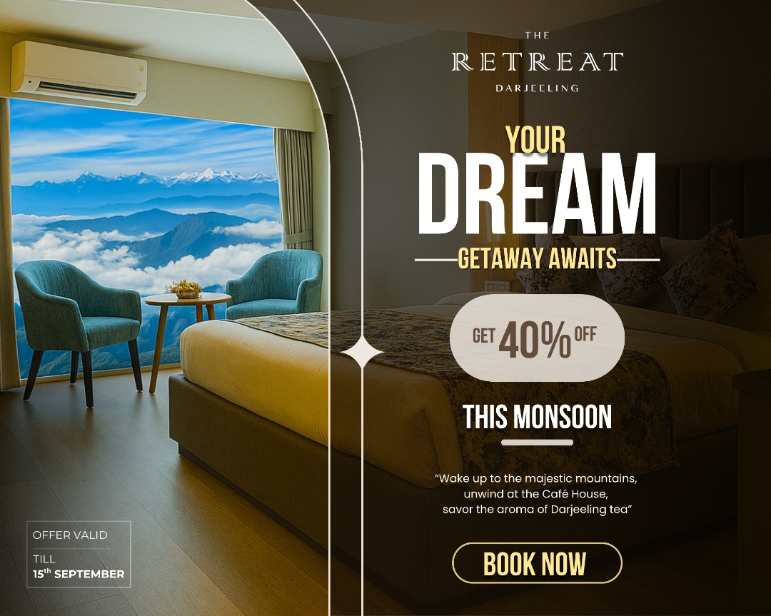 The Re Treat Darjeeling Monsoon Offer